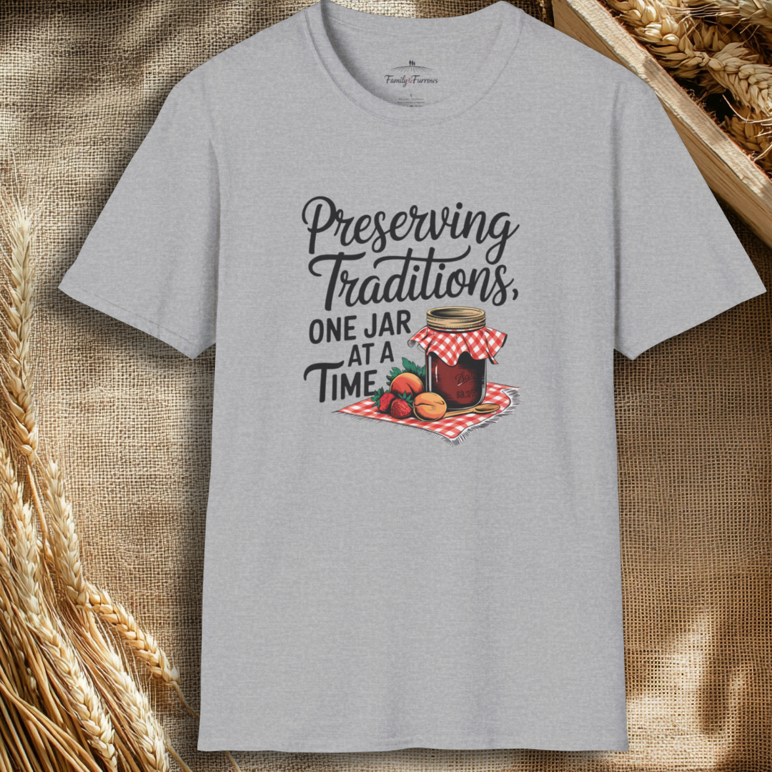 Preserving Traditions One Jar At A Time Tee