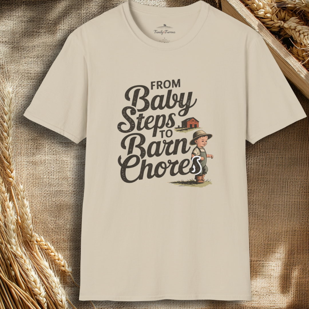 From Baby Steps to Barn Chores Tee